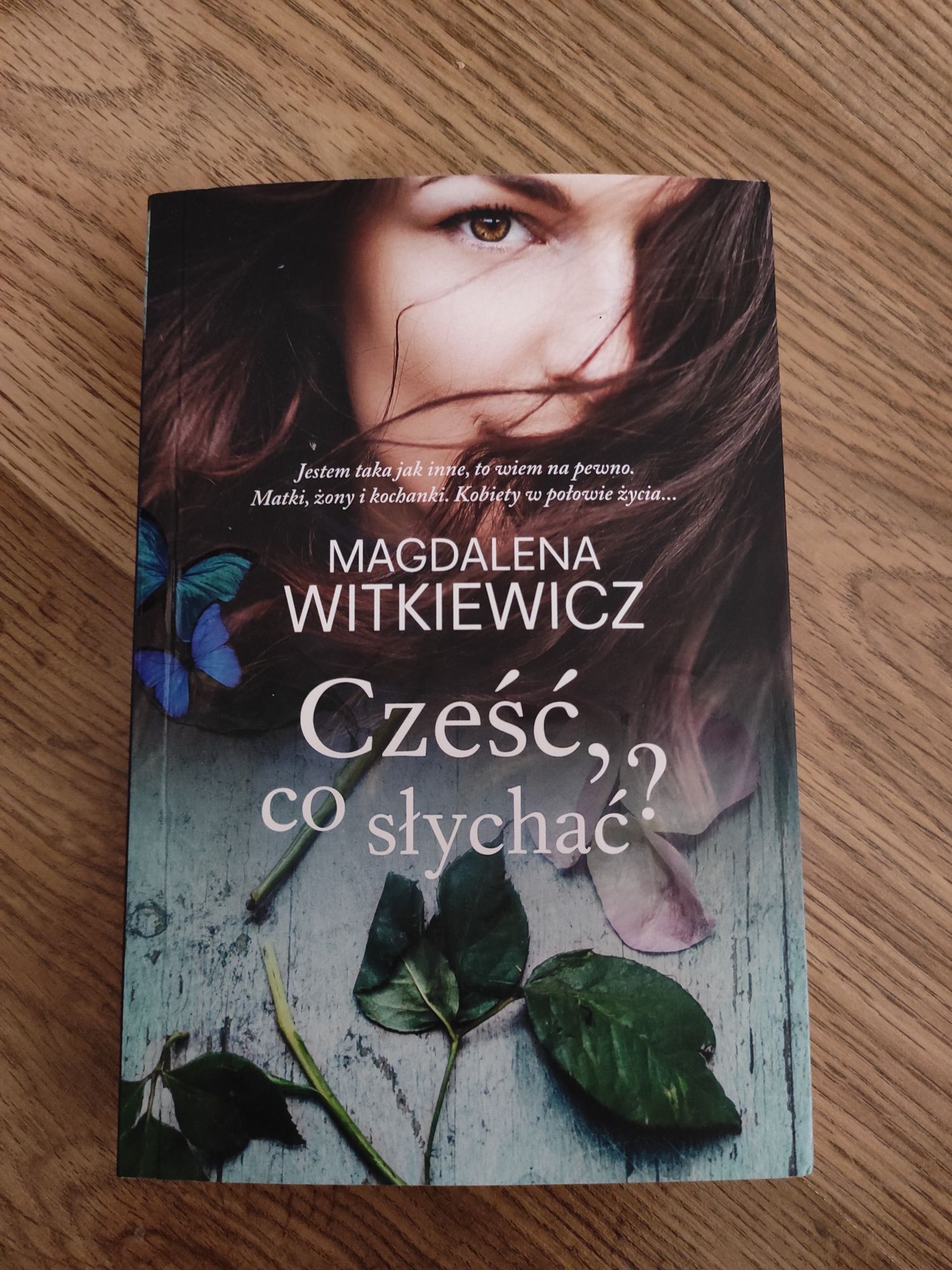 Magdalena Witkiewicz "Cześć co słychać"