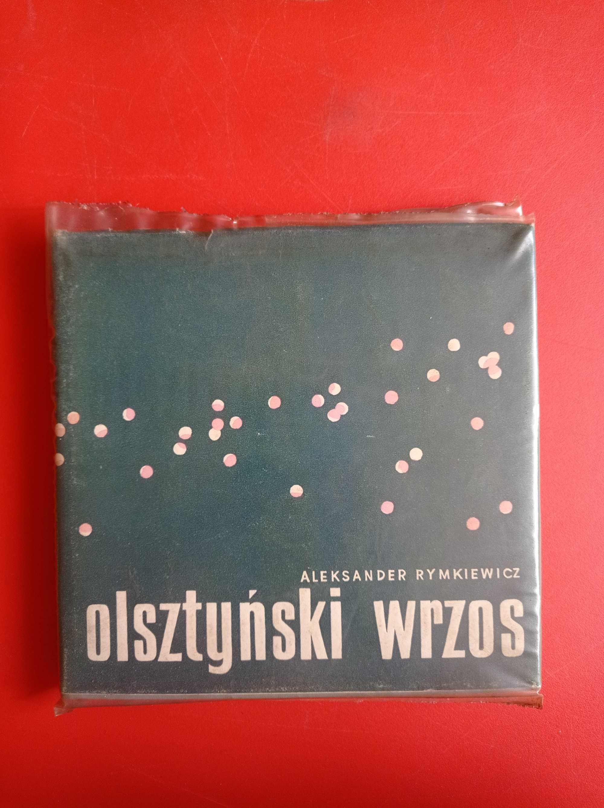 Olsztyński wrzos, Aleksander Rymkiewicz