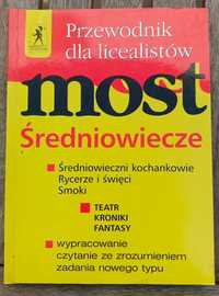 Przewodnik dla licealistów - Most - Średniowiecze