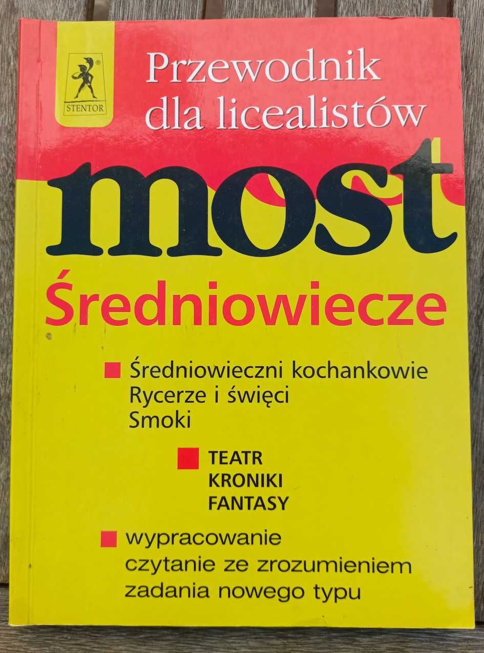 Przewodnik dla licealistów - Most - Średniowiecze