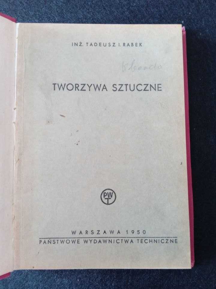 Tworzywa sztuczne Podstawy budowy produkcja i zastosowanie