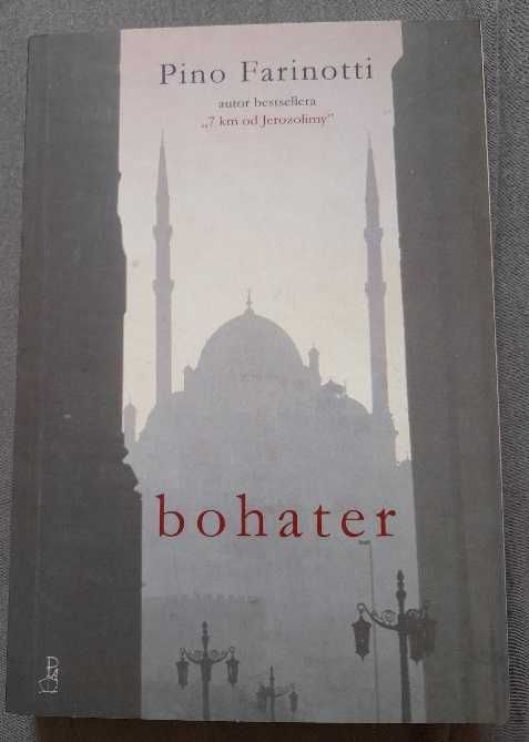 Pino Farinotti "Bohater" outlet
