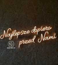 Najlepsze dopiero przed Nami Napis neonowy neon led ledon  Oh Baby