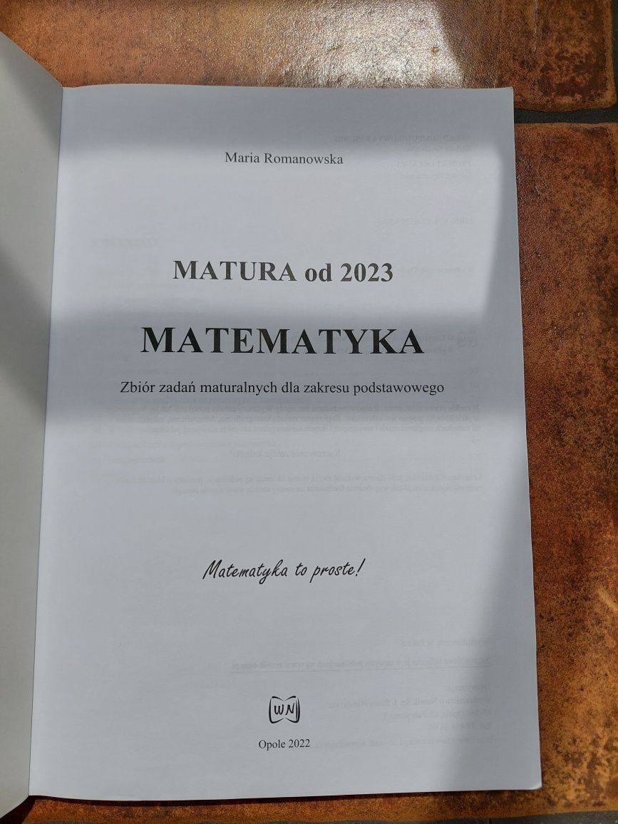 Matura zbiór zadań maturalnych dla zakresu podstawowego Matematyka