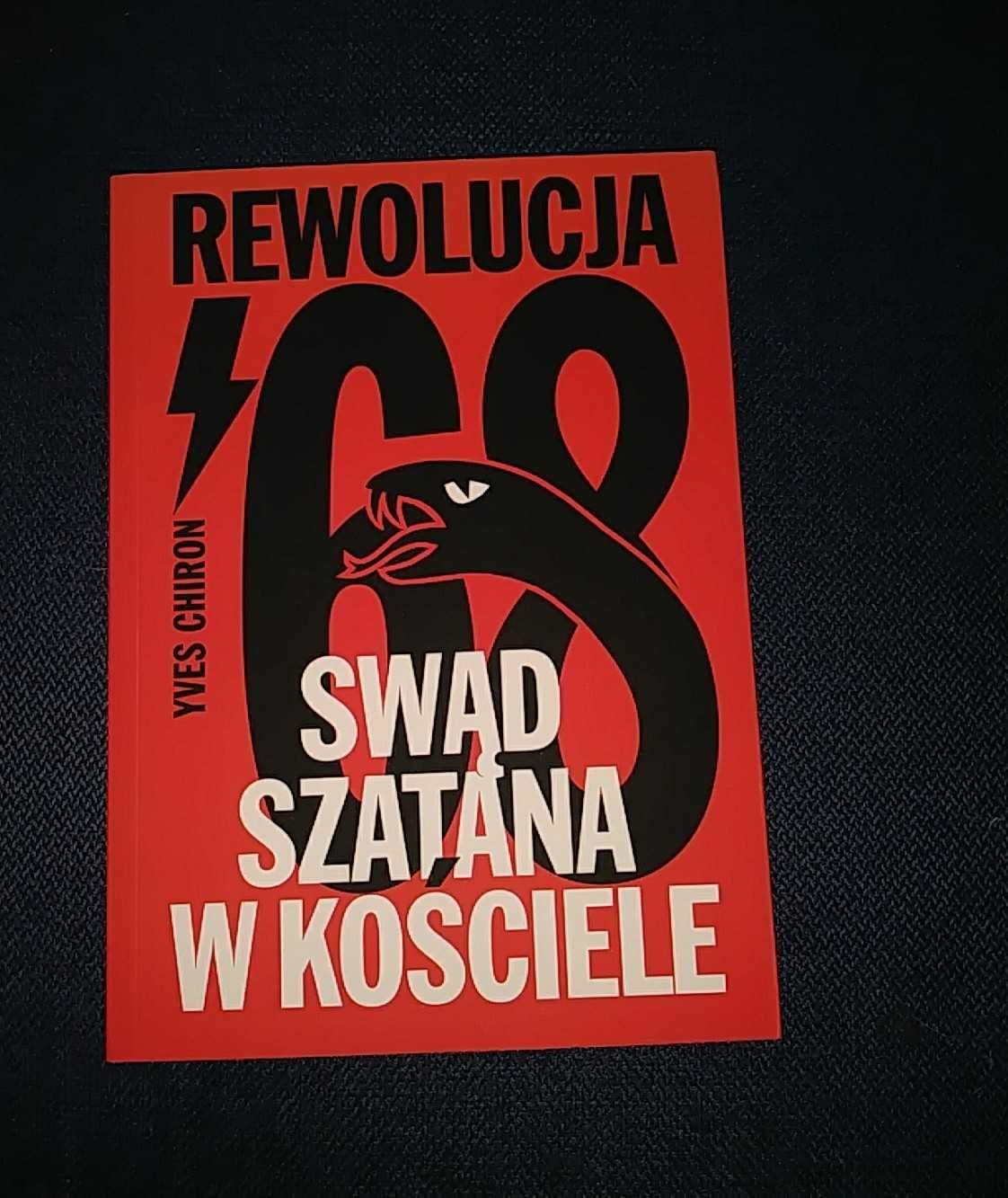 Nowa książka Rewolucja 68 Swąd szatana w kościele