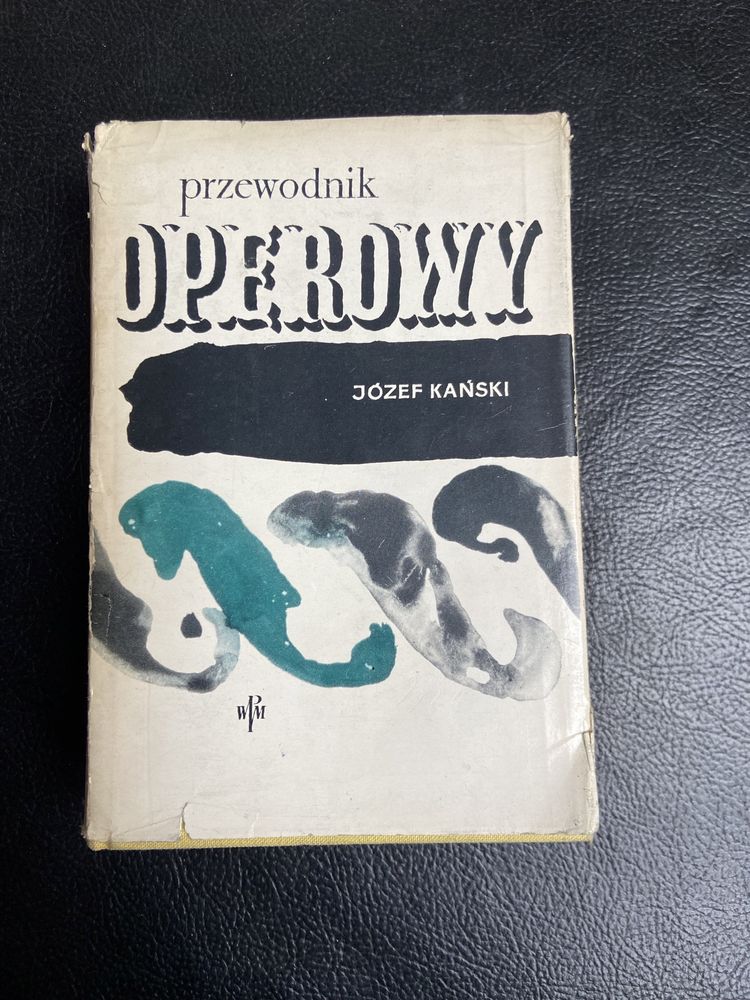 Józef Kański Przewodnik operowy