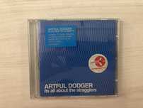 (CD) Artful Dodger - Its All About The Stragglers