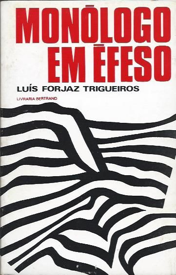 Monólogo em Éfeso (1ª ed.)_Luís Forjaz Trigueiros_Livraria Bertrand