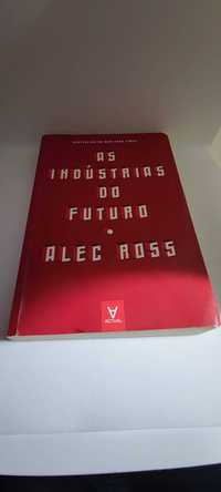 Livro As Indústrias do Futuro de Alec Ross