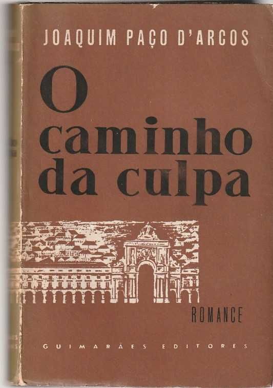 O caminho da culpa-Joaquim Paço D'Arcos-Guimarães