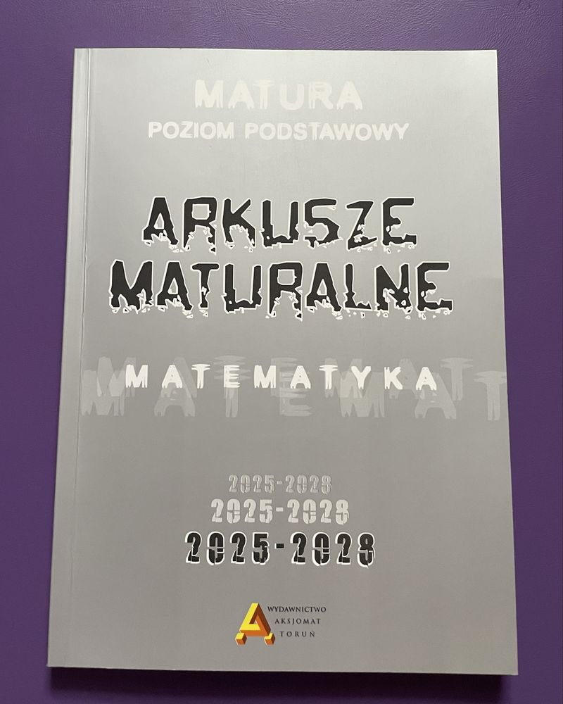 Arkusze Maturalne z Matematyki - Poziom Podstawowy