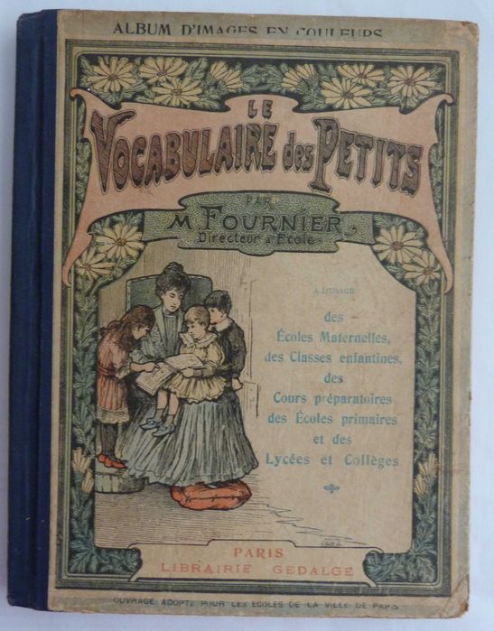 Le Vocabulaire des Petits, M. Fournier