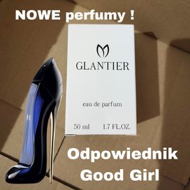 Perfumy Glantier 553, odpowiednik Good Girl. NOWE OKAZJA!!!