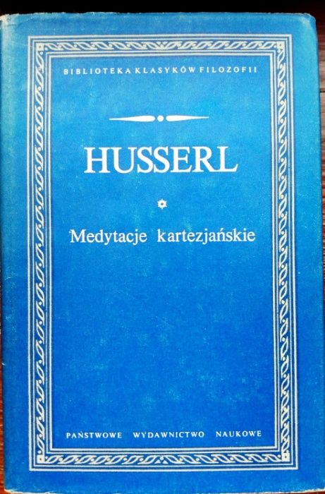 Husserl Medytacje kartezjańskie