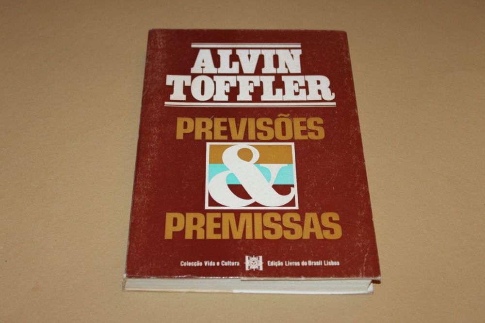 Previsões e Premissas// Alvin Toffler