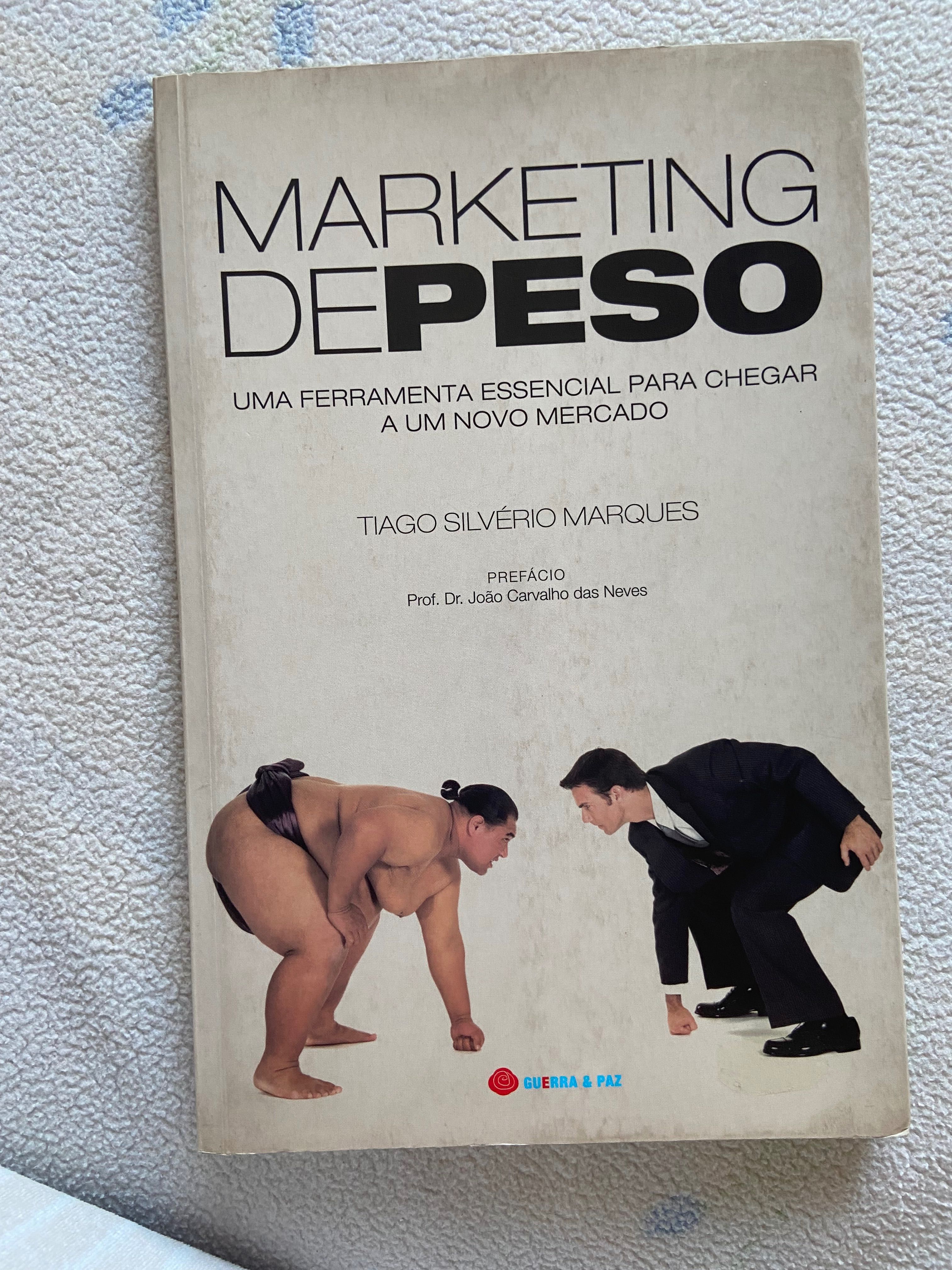 Marketing de peso - Livro  de Tiago Marques
