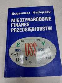 Międzynarodowe finanse przedsiębiorstw. Eugeniusz Małolepszy