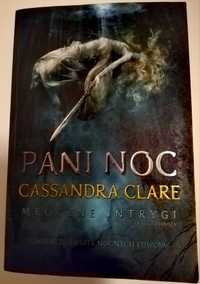 Pani Noc Mroczne Intrygi Cassandra Clare książka