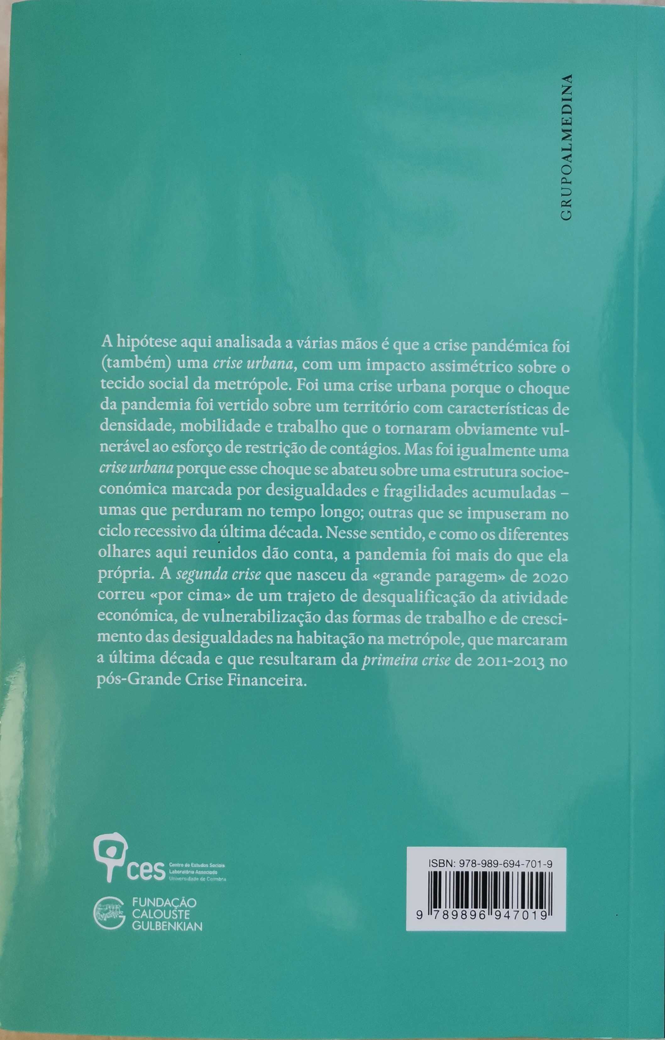 Portes Grátis - A Segunda Crise de Lisboa - Uma metrópole fragilizada