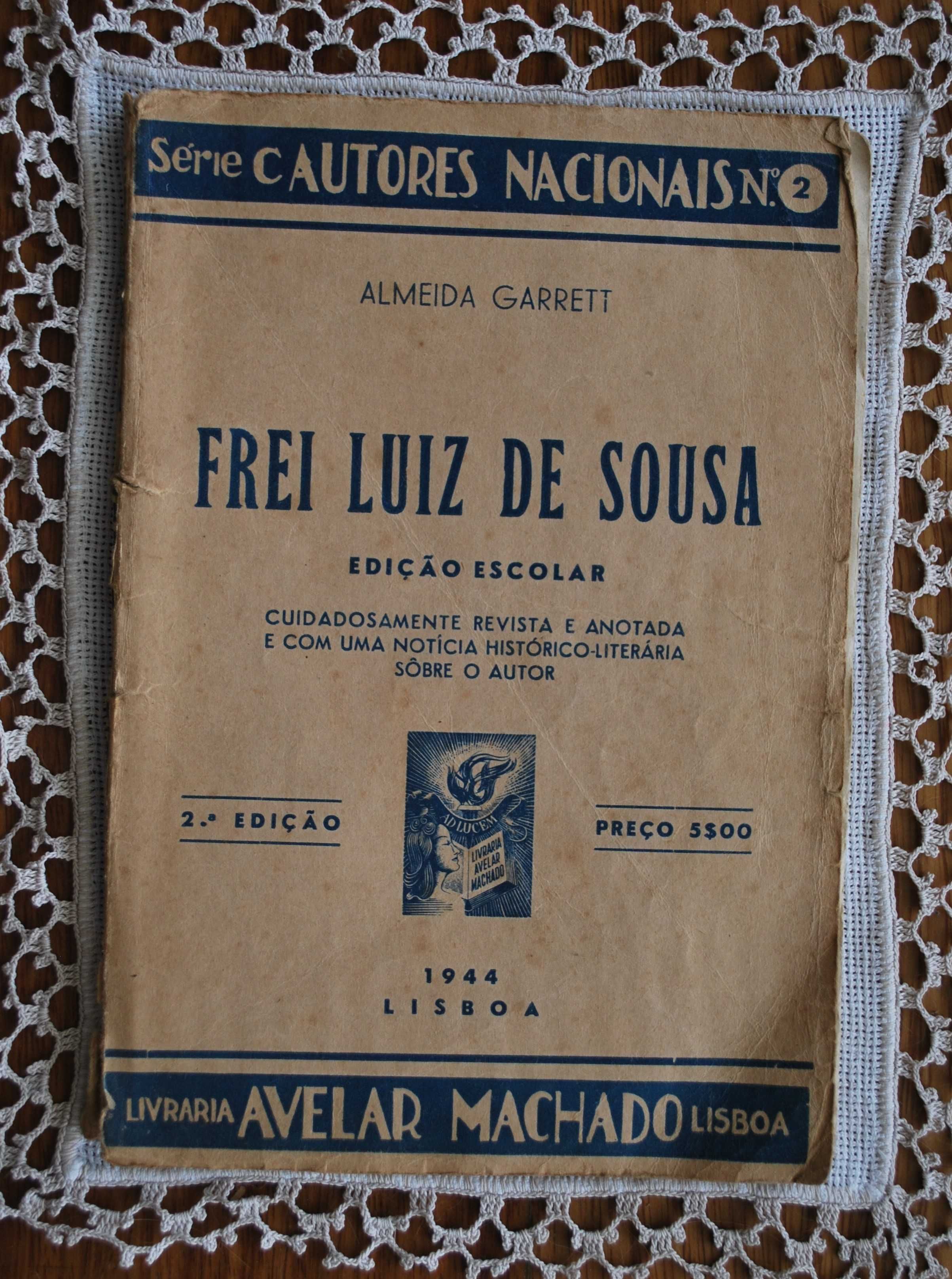 Frei Luís de Sousa de Almeida Garrett (Ano de Edição 1944)