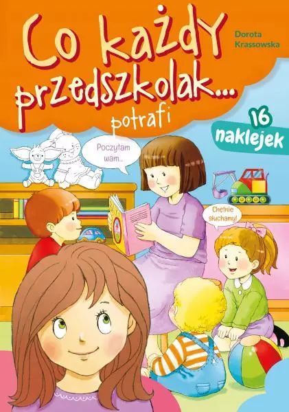 Co Każdy Przedszkolak... Potrafi Dorota Krassowska