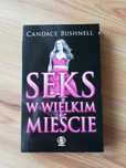 Seks w wielkim mieście Candace Bushnell