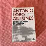 António Lobo Antunes - Eu hei-de amar uma pedra