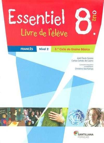 Essentiel 8º ano : livre de l'élève : francês