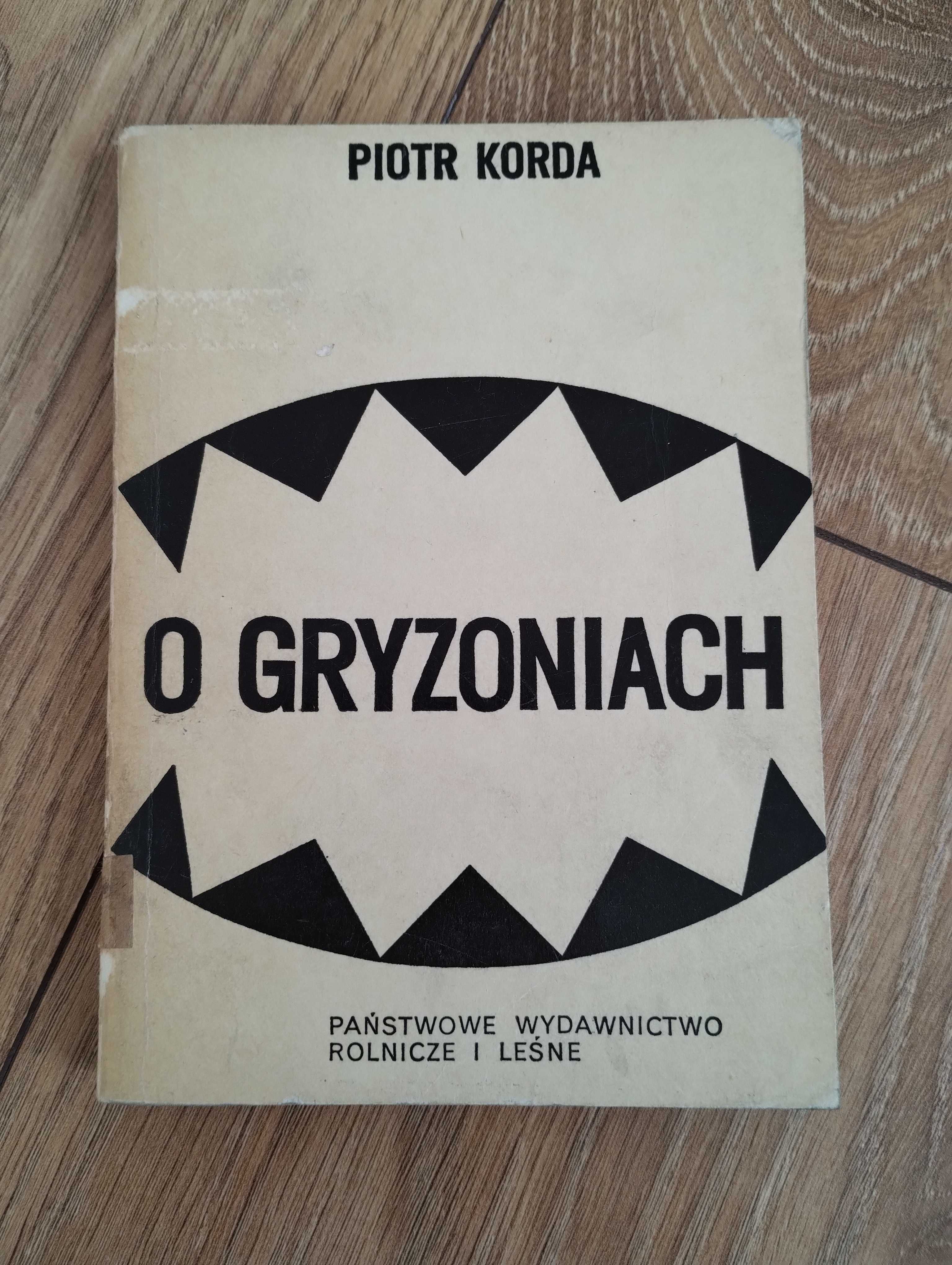 Piotr Korda O gryzoniach