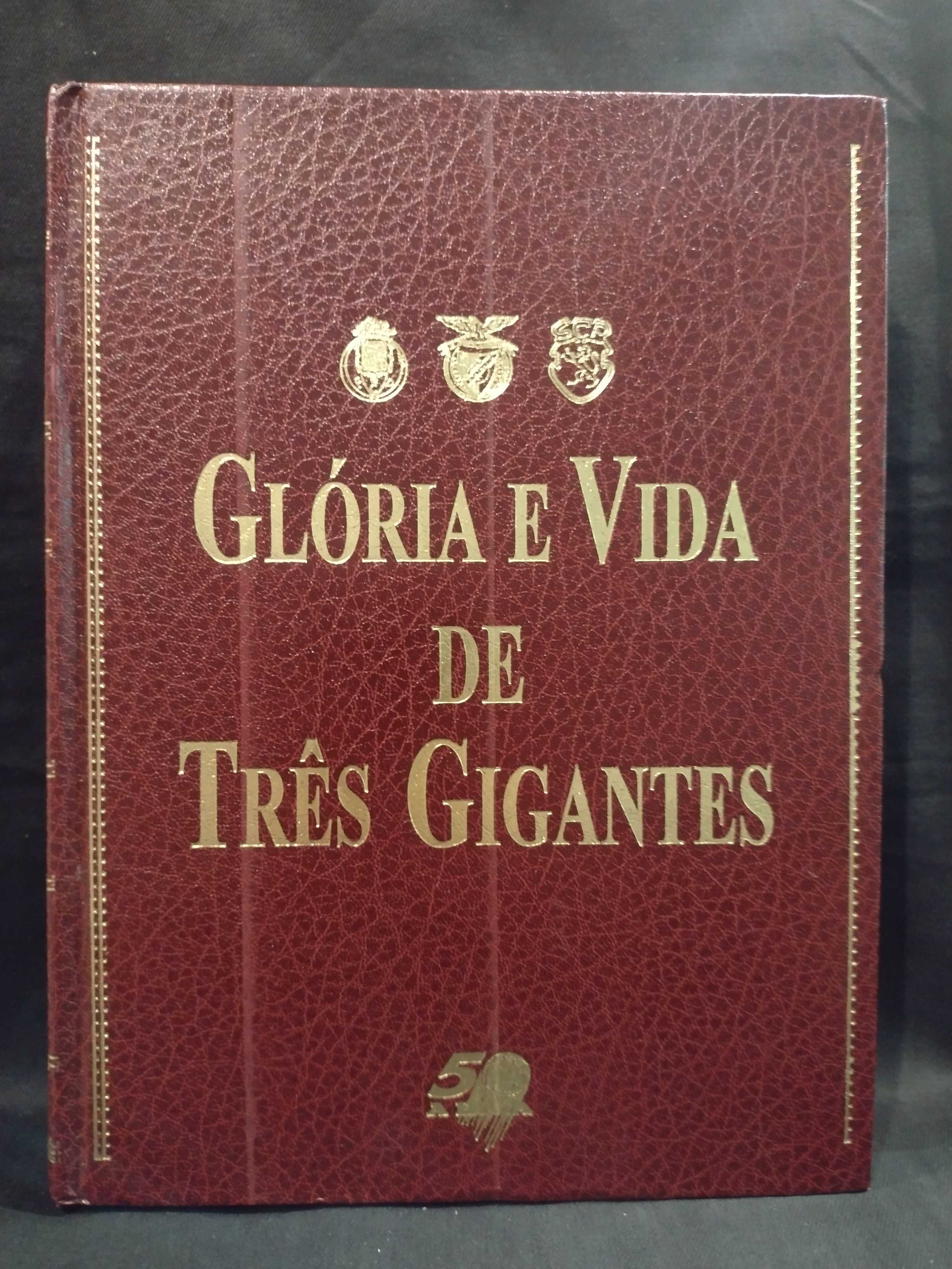 Glória e Vida de Três Grandes - António Simões