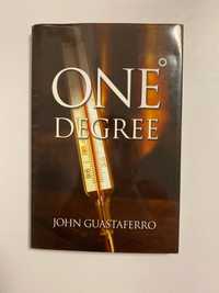 Книга One Degree by John Guastaferro.