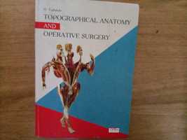 Topographical Anatomy and Operative Surgery
Топографическая анатомия и