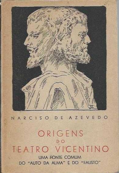 Origens do Teatro Vicentino-Narciso de Azevedo-Educação Nacional