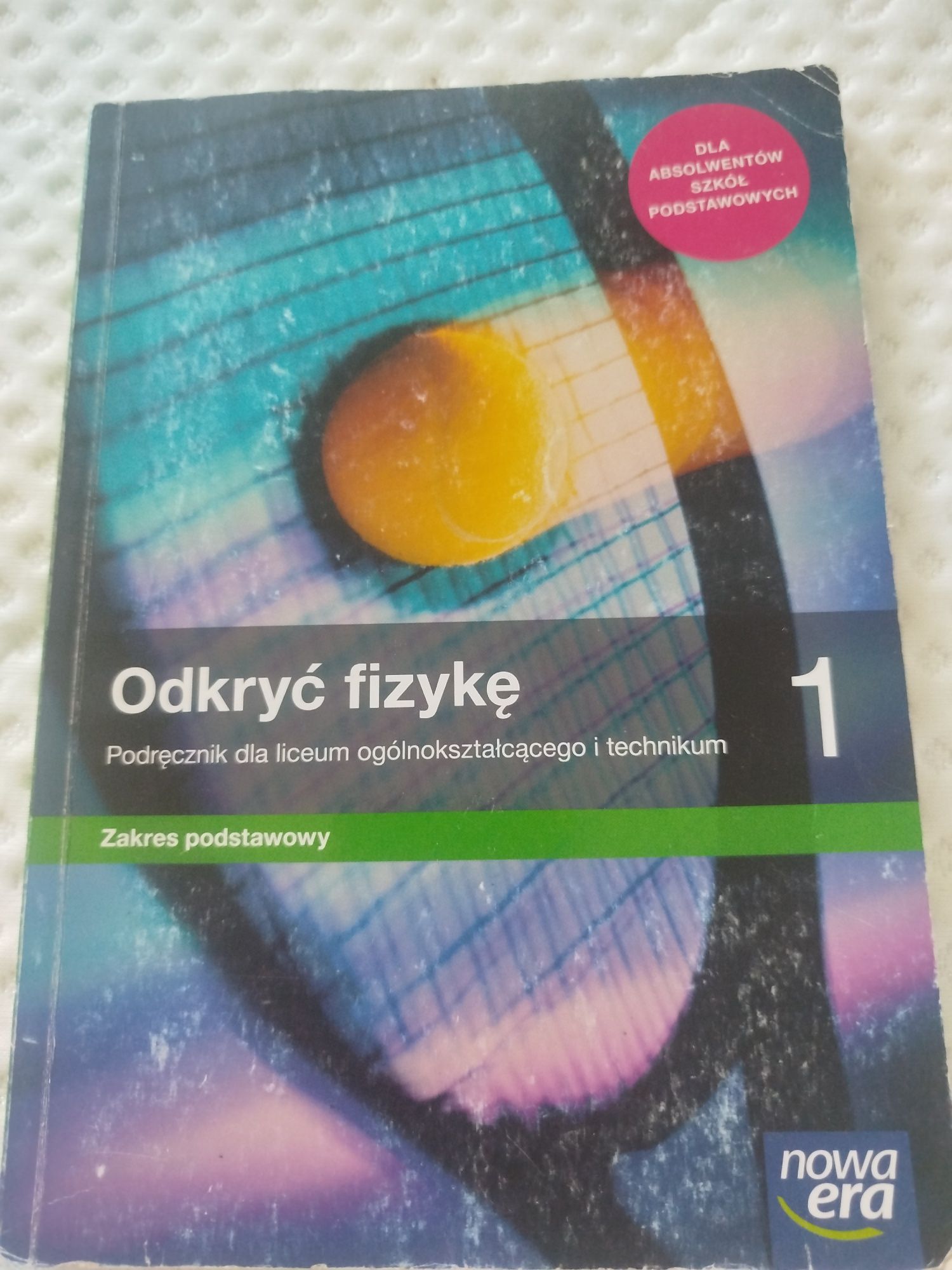 Książka do fizyki. Odkryć fizykę 1, zakres podstawowy