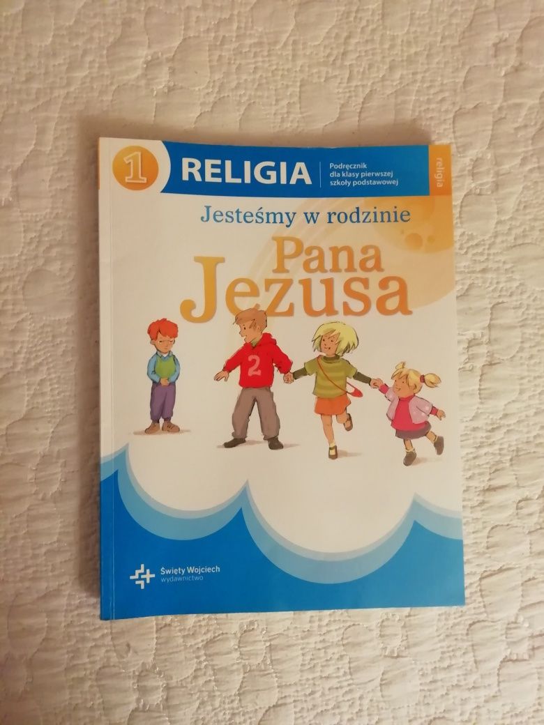 Jesteśmy w rodzinie Pana Jezusa podręcznik do religii 1 klasa