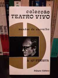 Mendes de Carvalho - A 10ª Turista