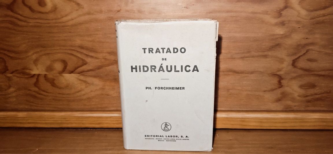 Tratado de Hidráulica 1950 Espanhol