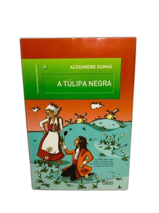 A Túlipa Negra - Alexandre Dumas