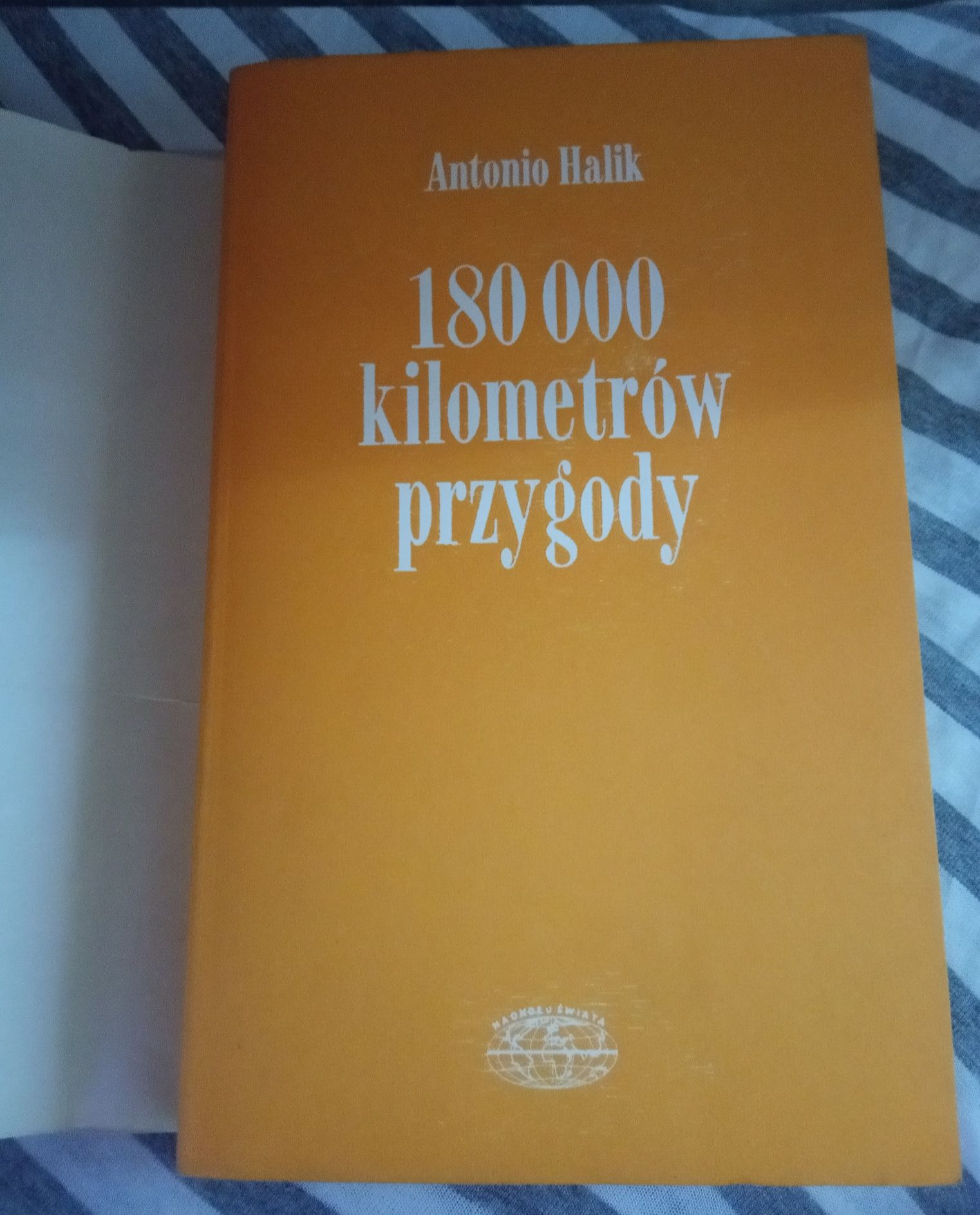 Antonio Halik 180 000 kilometrów przygody