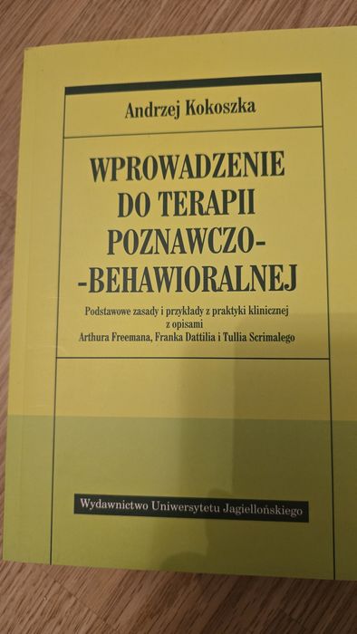 Wprowadzenie do terapii poznawczo-behawioralnej Kokoszka