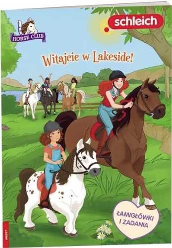 Horse Club. Witajcie w Lakeside! - praca zbiorowa