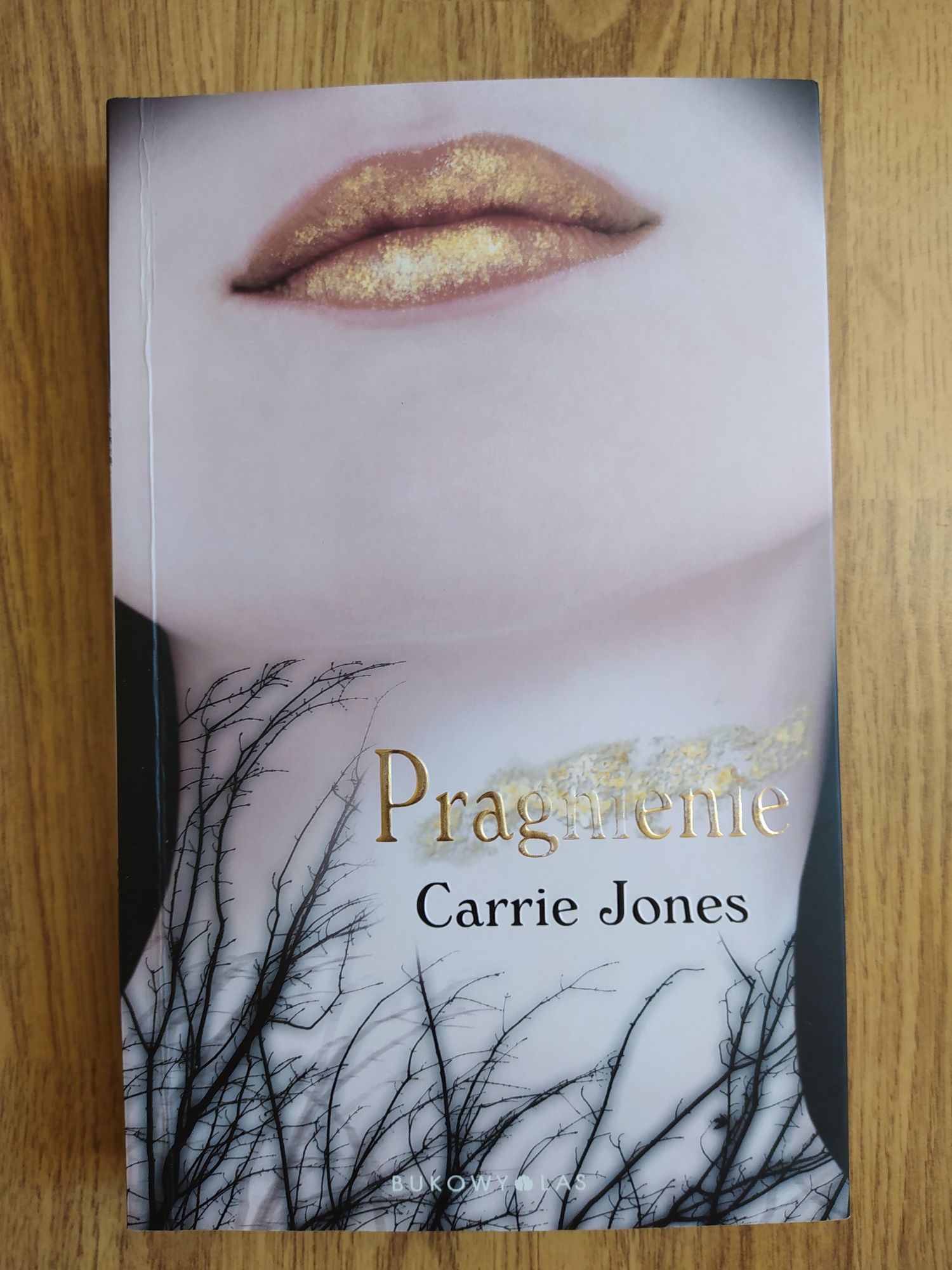 'Pragnienie' - Carrie Jones
