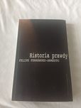 Felipe Fernandez armesto historia prawdy