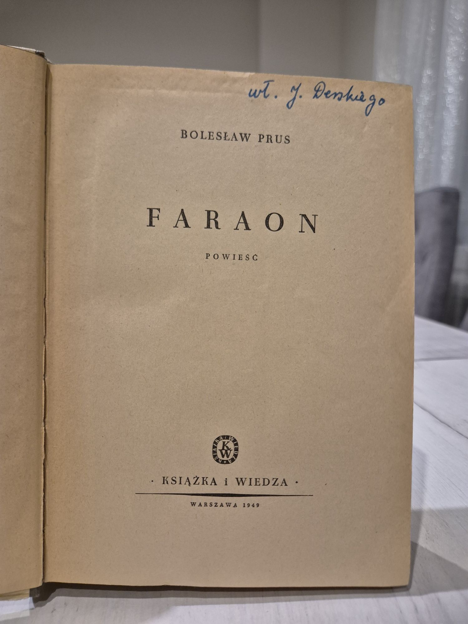 Bolesław Prus "Faraon" 1949 r