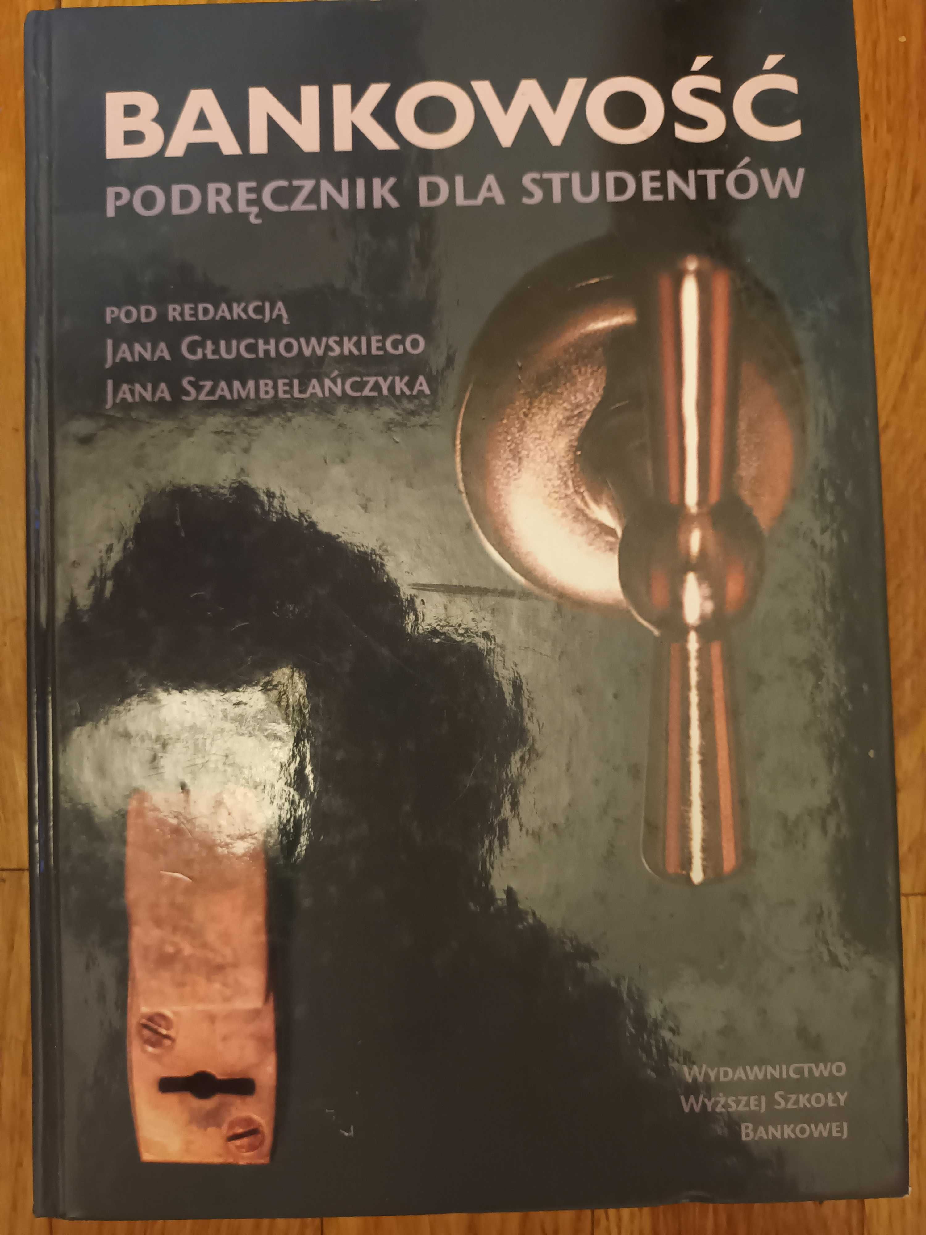 Głuchowski Bankowość Podręcznik dla studentów 7