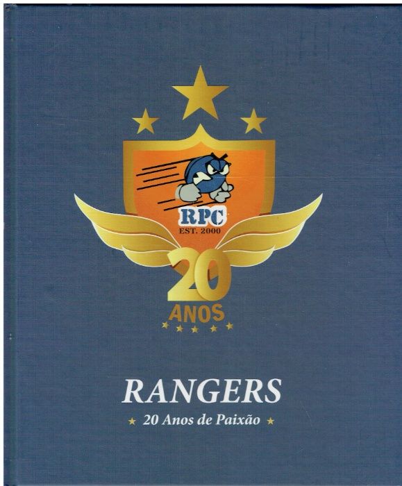 6078 Rangers - 20 anos de Paixão