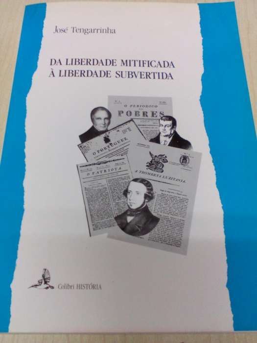 Da Liberdade Mitificada à Liberdade Subvertida.