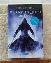 O Braço Esquerdo de Deus - Paul Hoffman