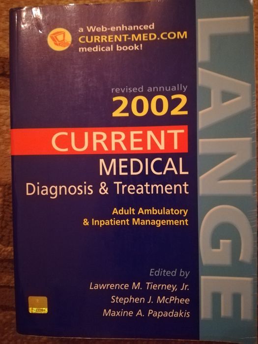 Lange Current Medical diagnosis & treatment 2002