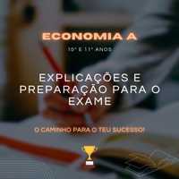 Explicações Economia (10º e 11º anos)